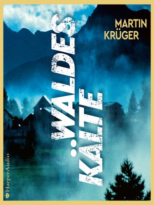 cover image of Waldeskälte (ungekürzt)